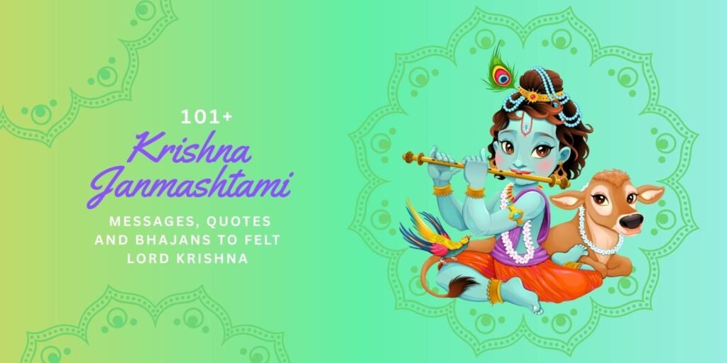 Happy Janmashtami Messages, Quotes and Bhajans to Felt Lord Krishna