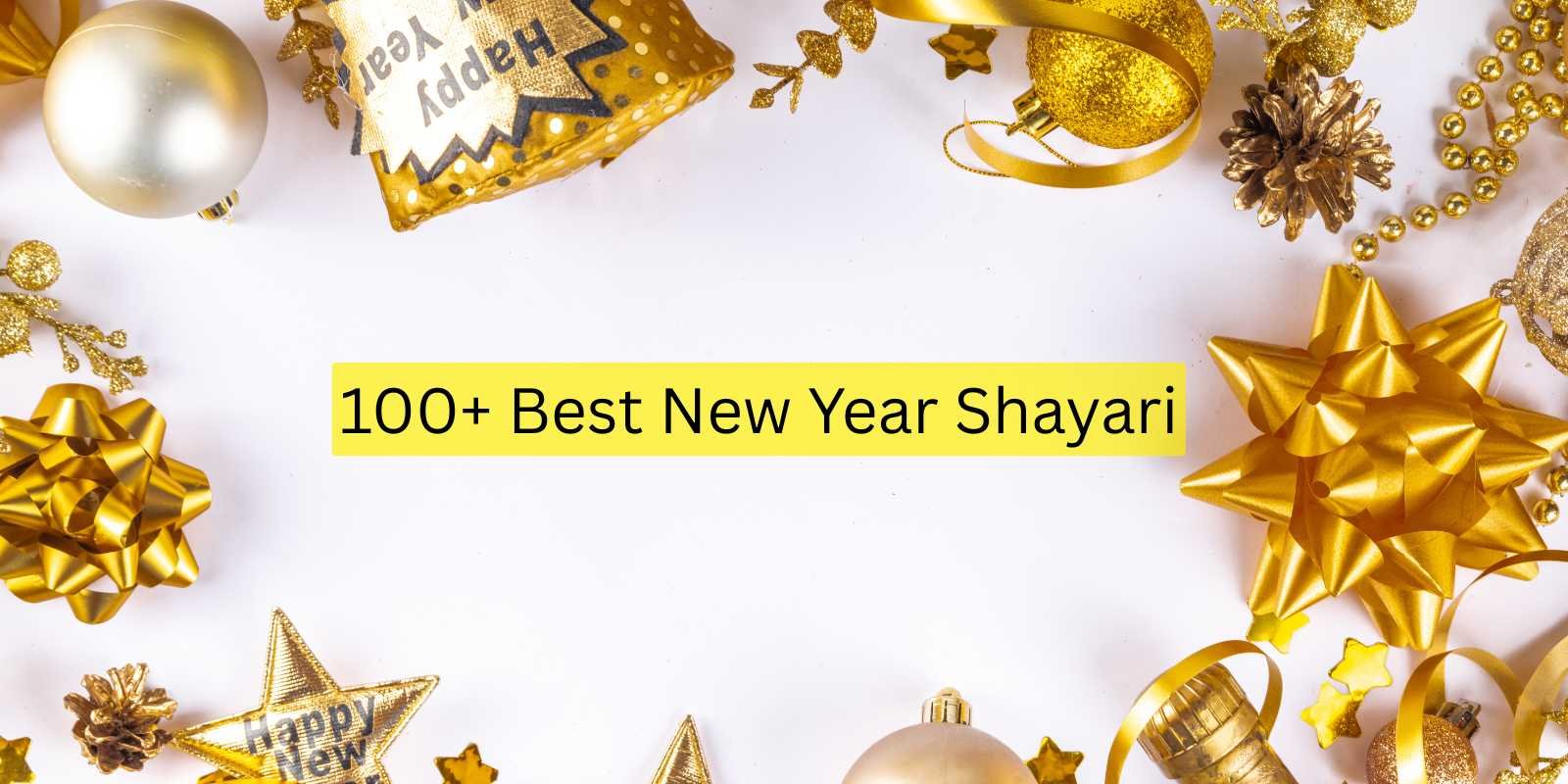 New Year Shayari 2 Line | 100+ बेस्ट दो लाइन शायरी